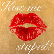 Kiss Me Stupid! #3